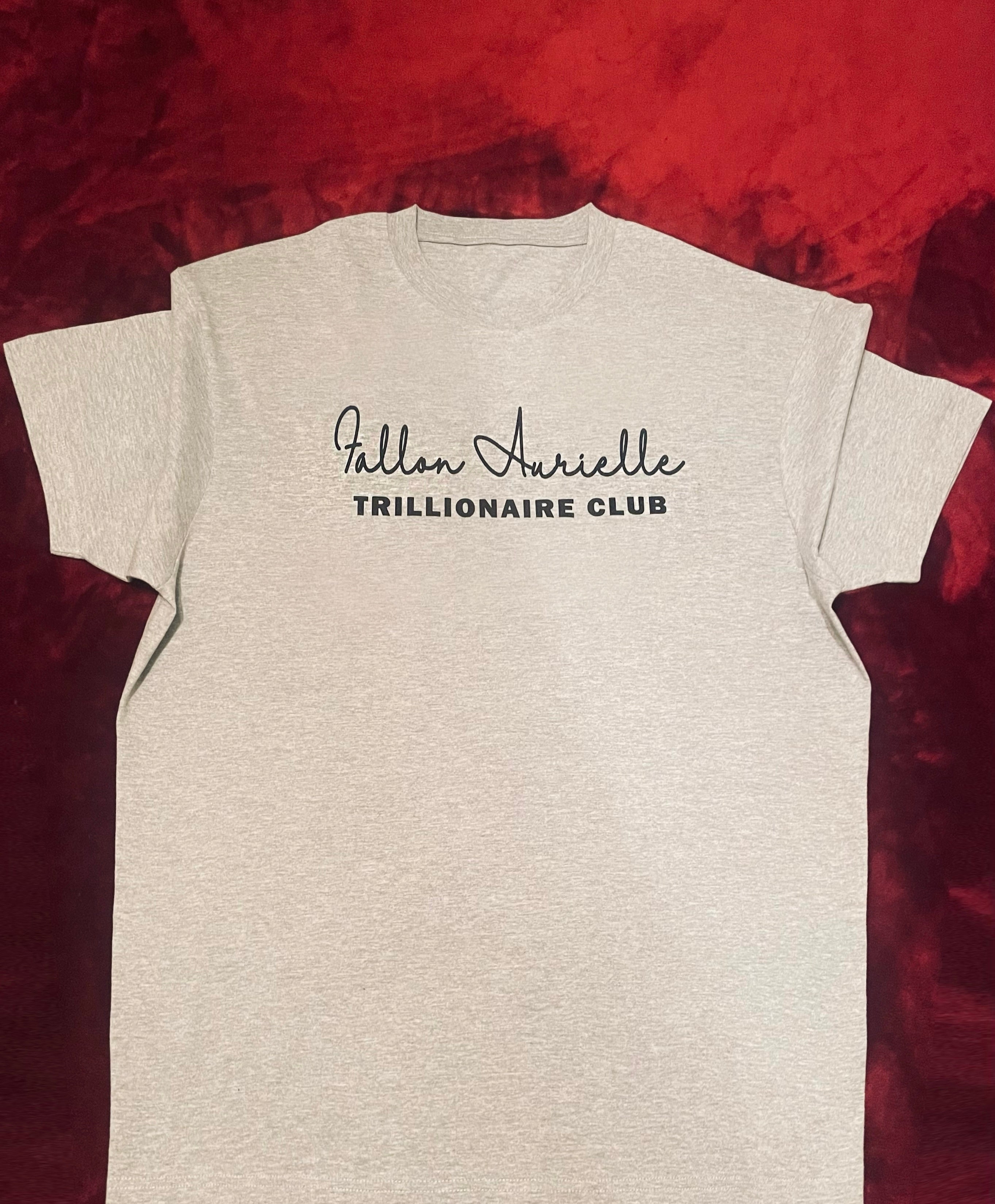 Fallon Aurielle Unisex Signature Trillionaire Club T-Shirt (Gray & Black)