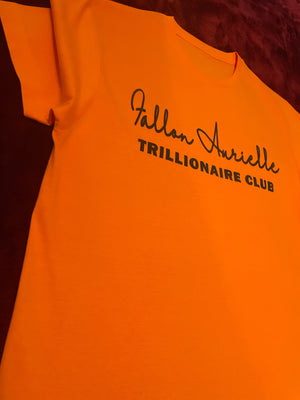 Fallon Aurielle Unisex Signature Trillionaire Club T-Shirt (Orange & Black)